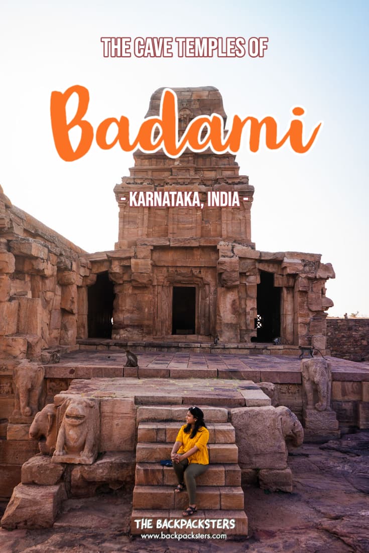 Ultimate Guide To Badami Pattadakal Aihole - The Backpacksters