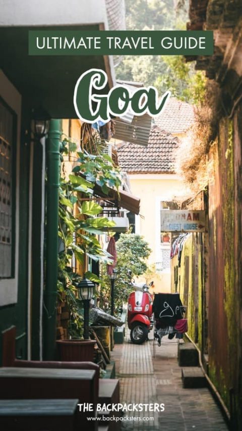 Exploring Goa: The Ultimate Travel Guide - The Backpacksters